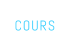 COURS